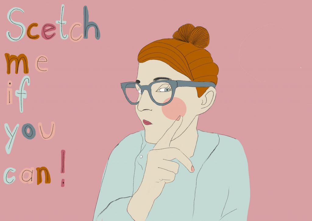 Sketch me if you can. Ein gezeichnetes Selbstporträt